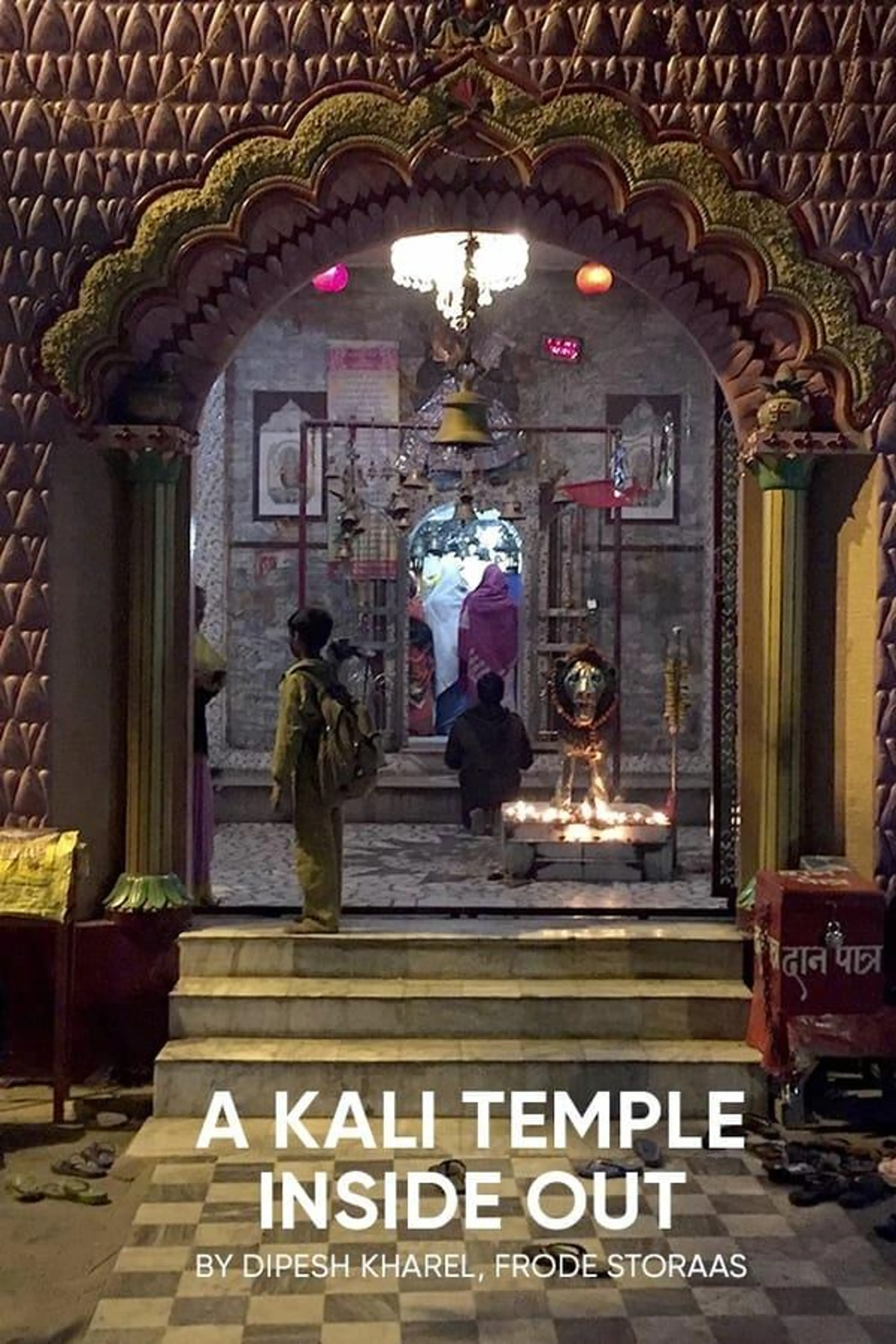 A Kali Temple Inside Out