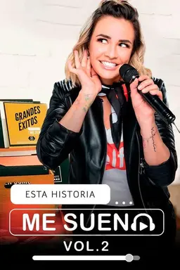 Esta Historia Me Suena Season 2