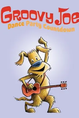 Groovy Joe: Dance Party Countdown