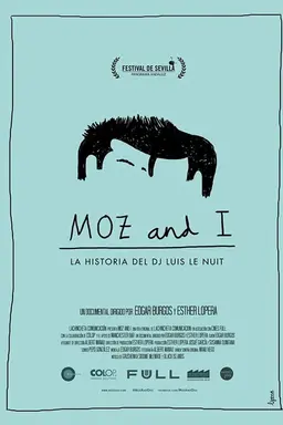 Moz and I
