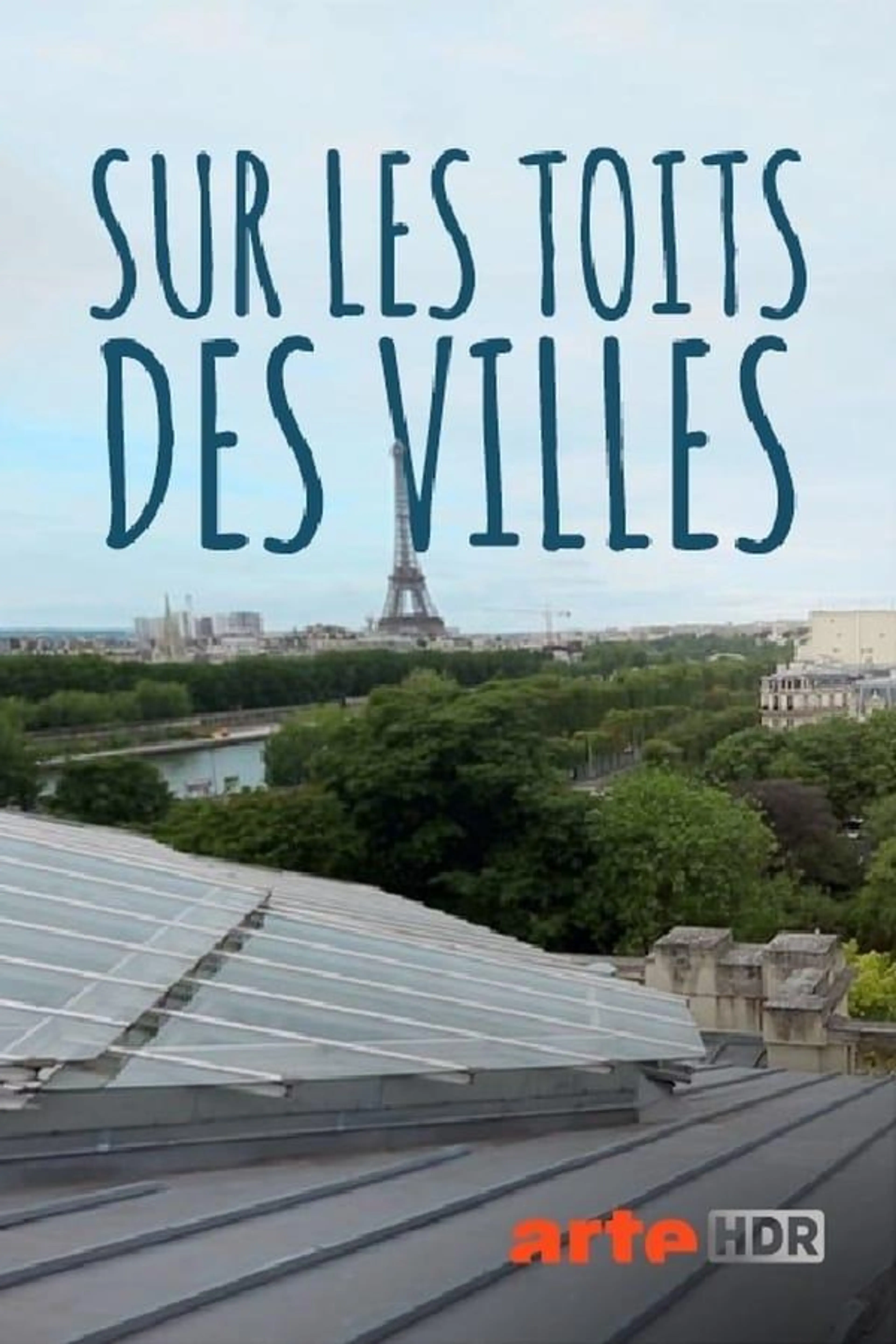 On the Cities’ Rooftops Season 1