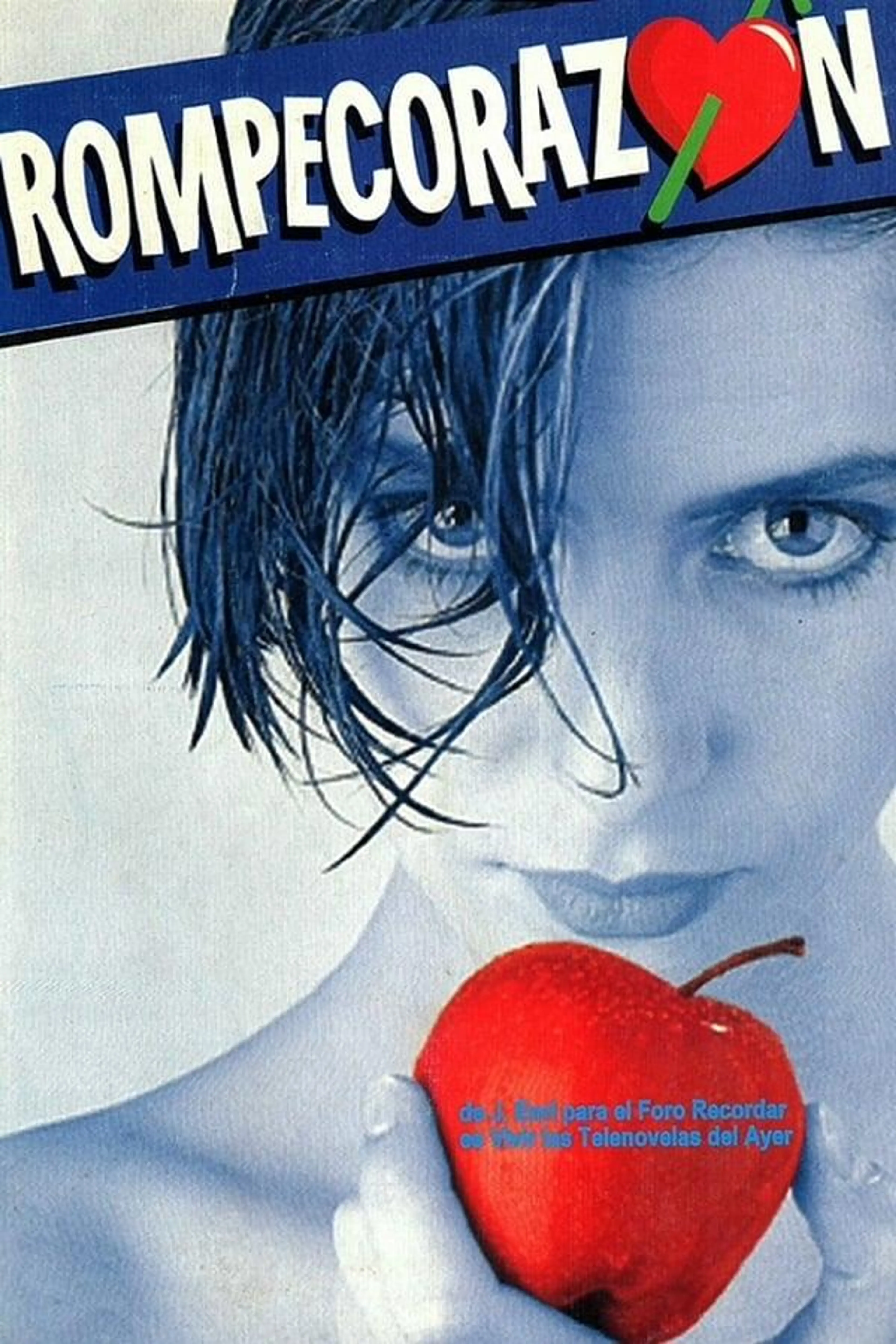 Rompecorazón Season 1
