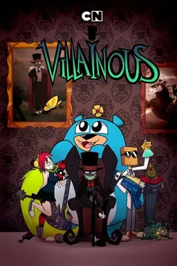 Villainous Phase One
