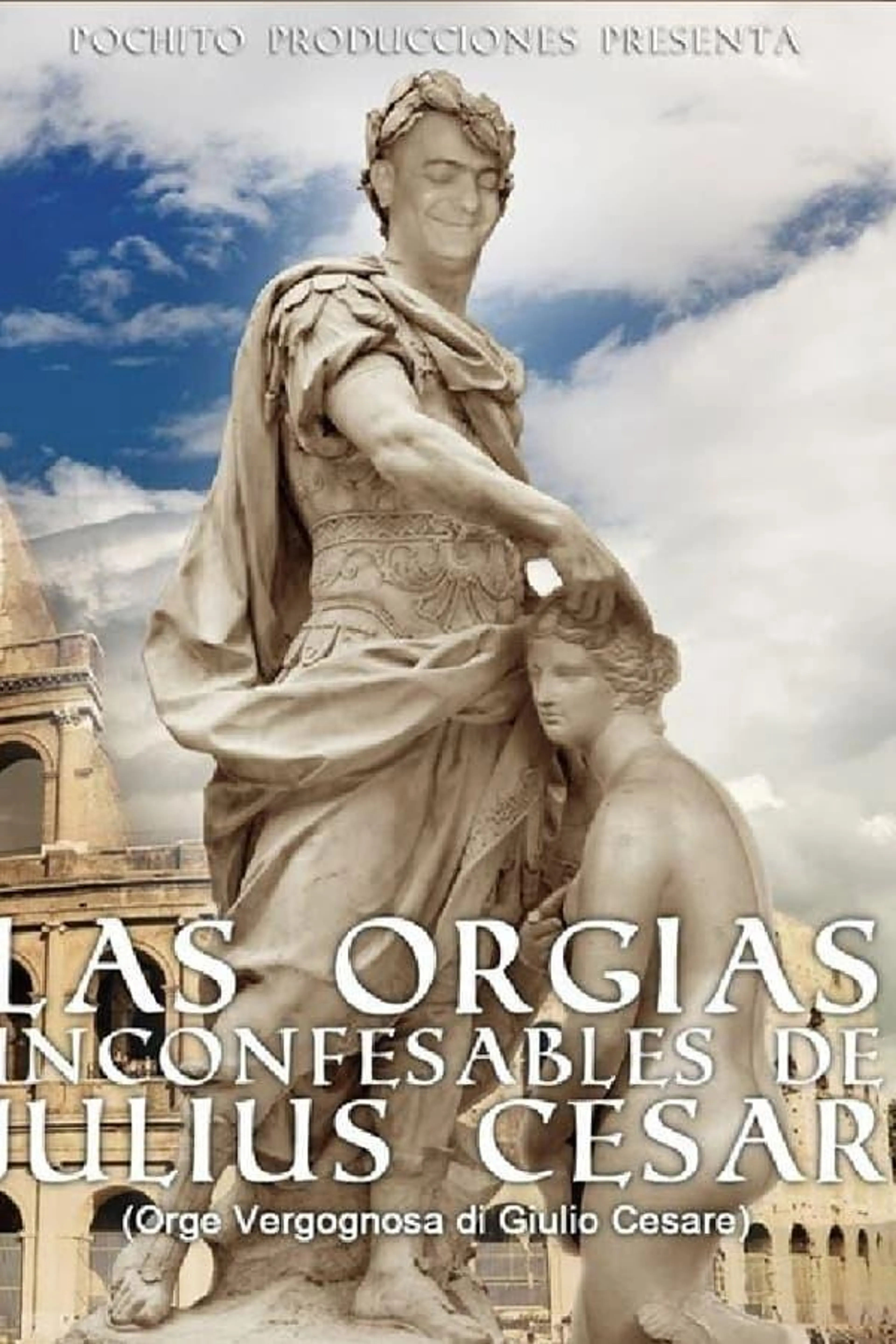 The Unspeakable Orgies of Julius Cesar
