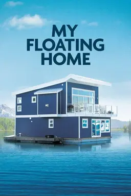 My Floating Home Season 2
