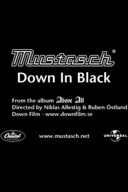 Mustasch: Down in Black