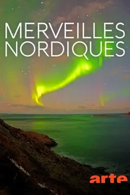 Merveilles Nordiques Season 1