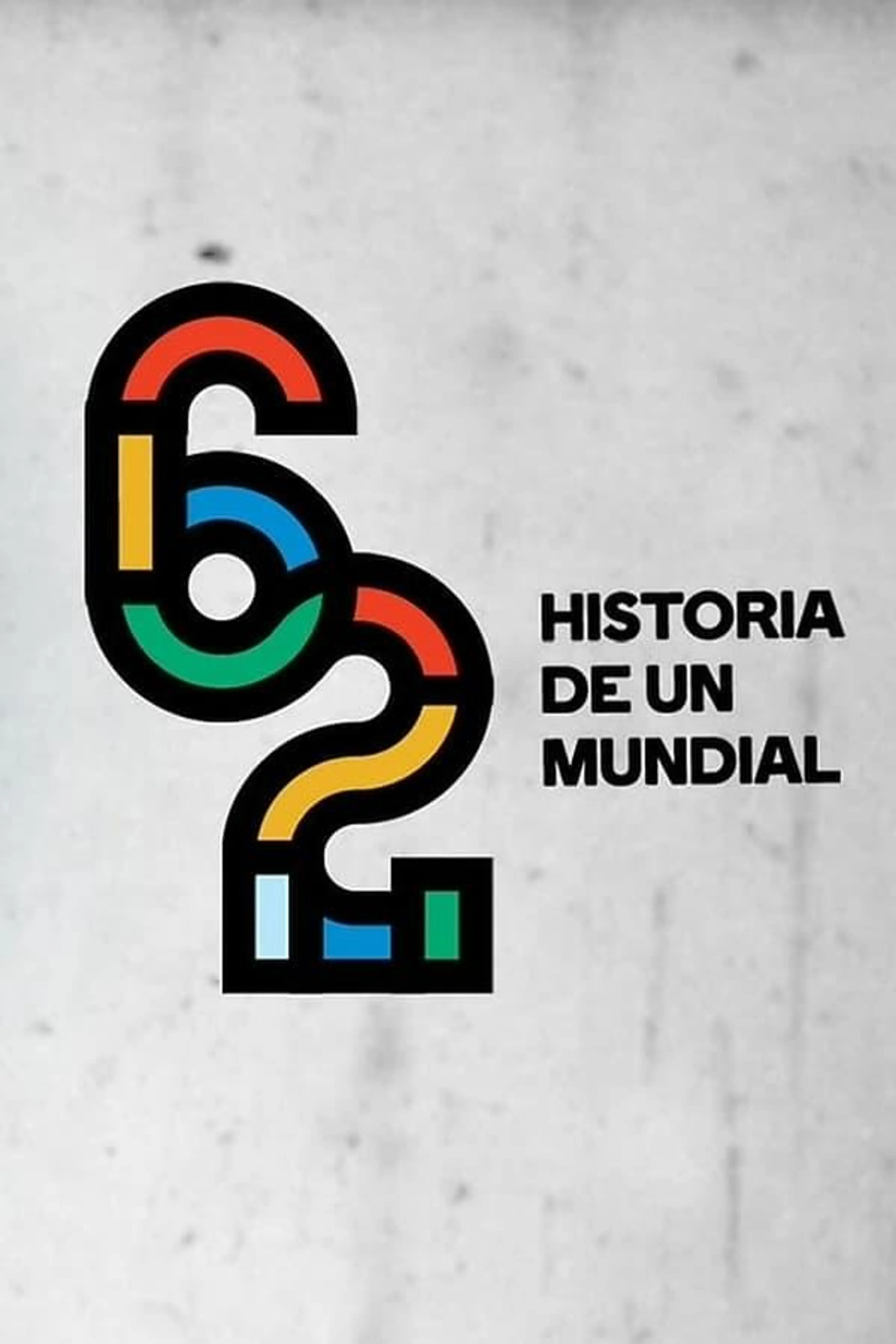 62: Historia de un mundial Season 2