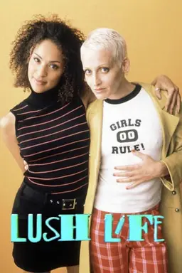 Lush Life Season 1