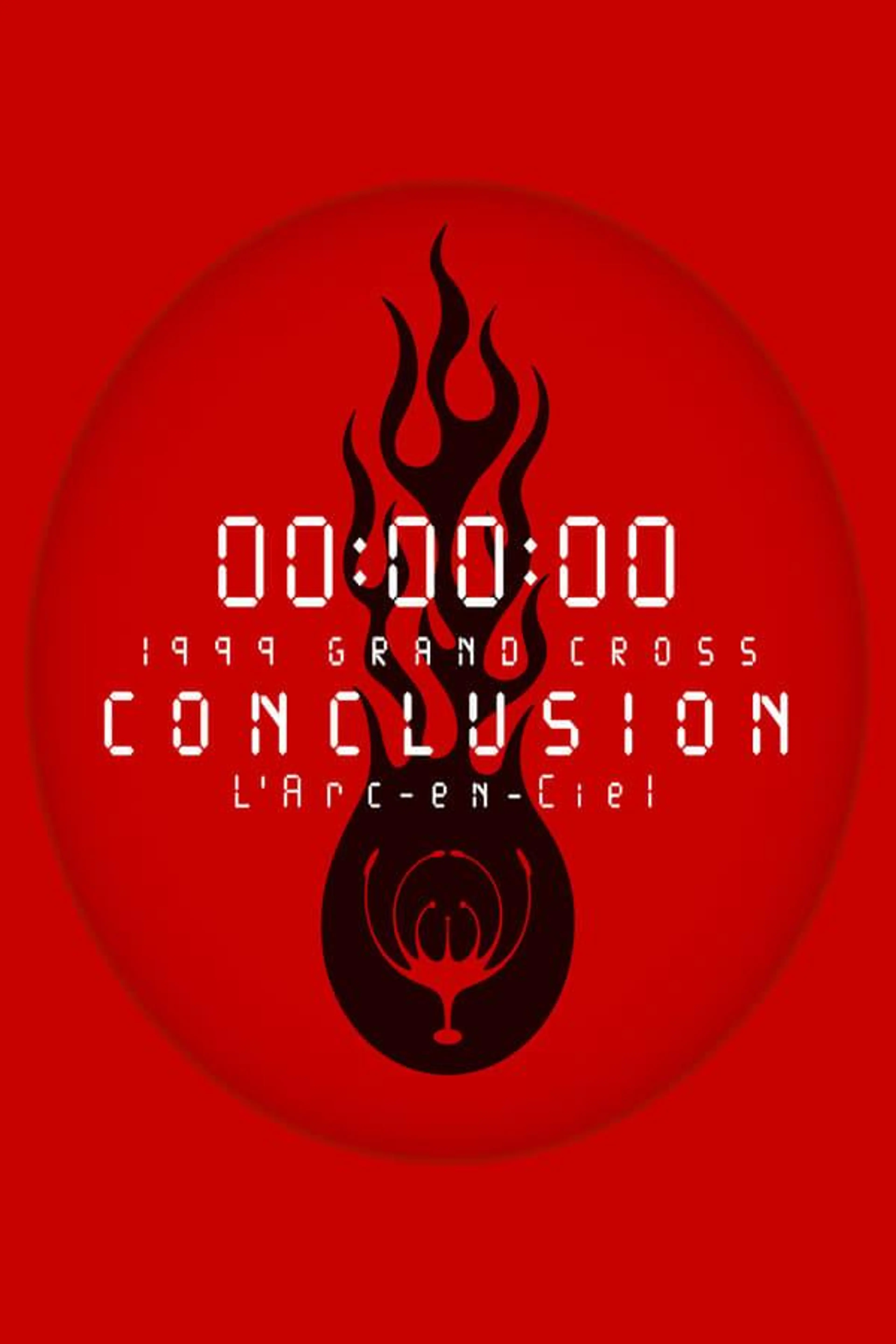 L'Arc-en-Ciel: 1999 Grand Cross Conclusion