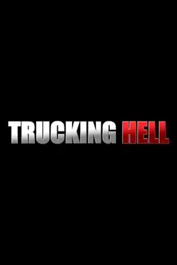 Trucking Hell Season 2