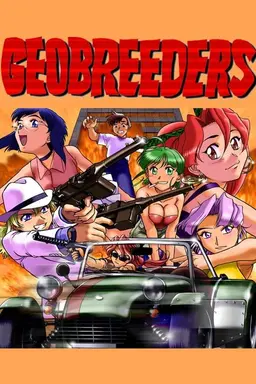 Geobreeders: Breakthrough Season 1