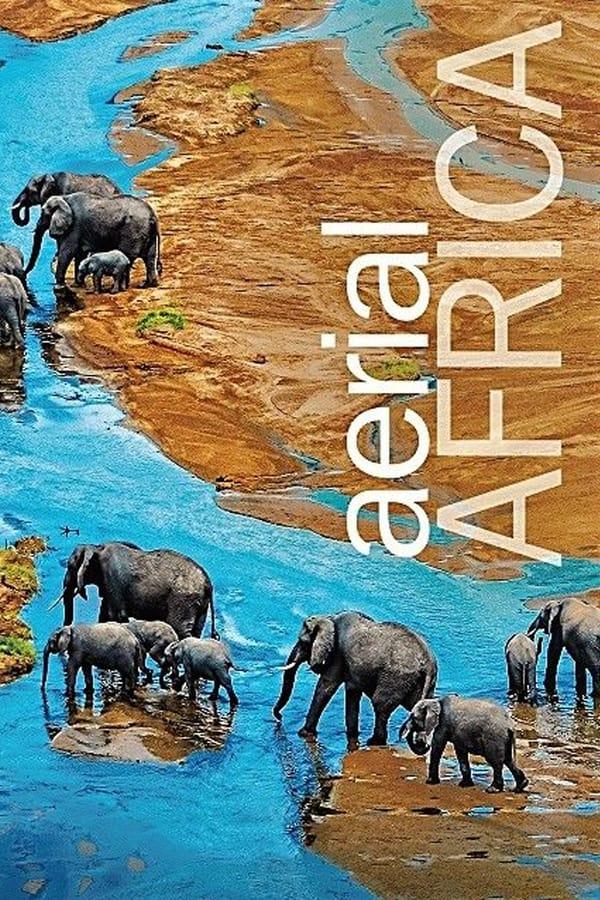 Aerial Africa Season 1