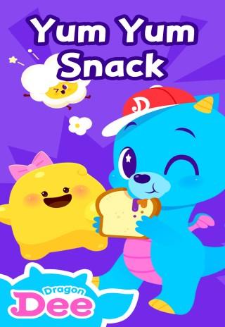 드래곤디 영어 Yum Yum Snack Song