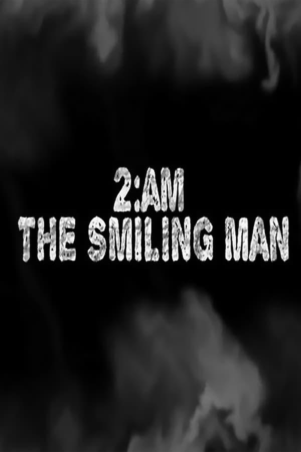 2AM: 더 스마일링 맨