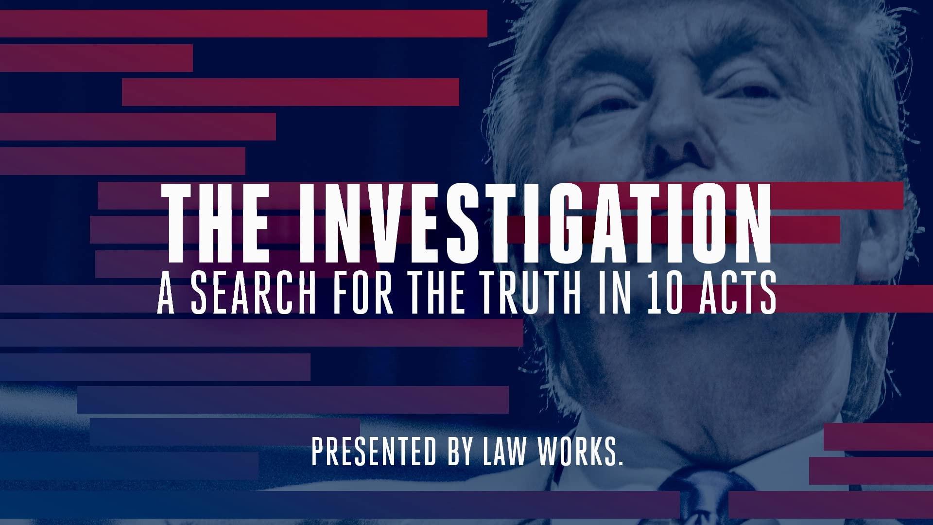 디 인베스터게이션 : 어 서치 포어 더 트루스 인 텐 액츠