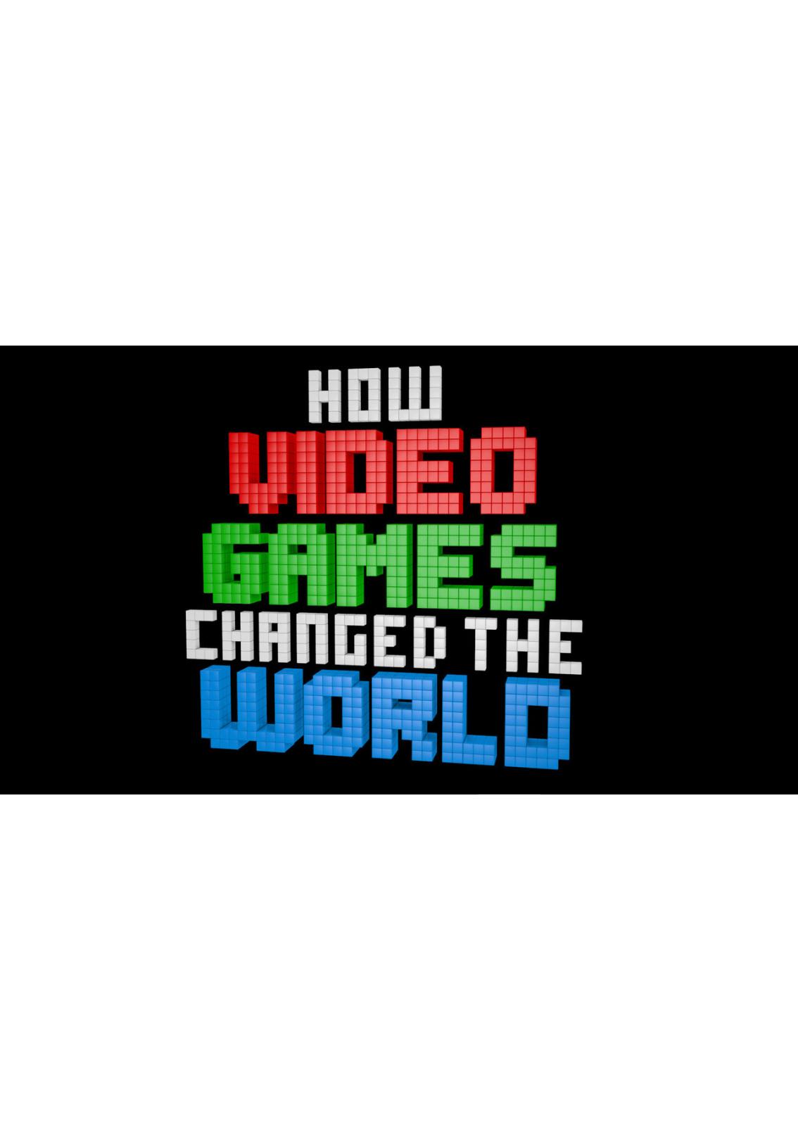 하우 비디오 게임즈 체인지 더 월드