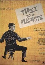 피아니스트를 쏴라