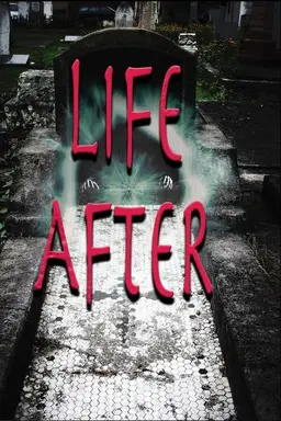 Life After