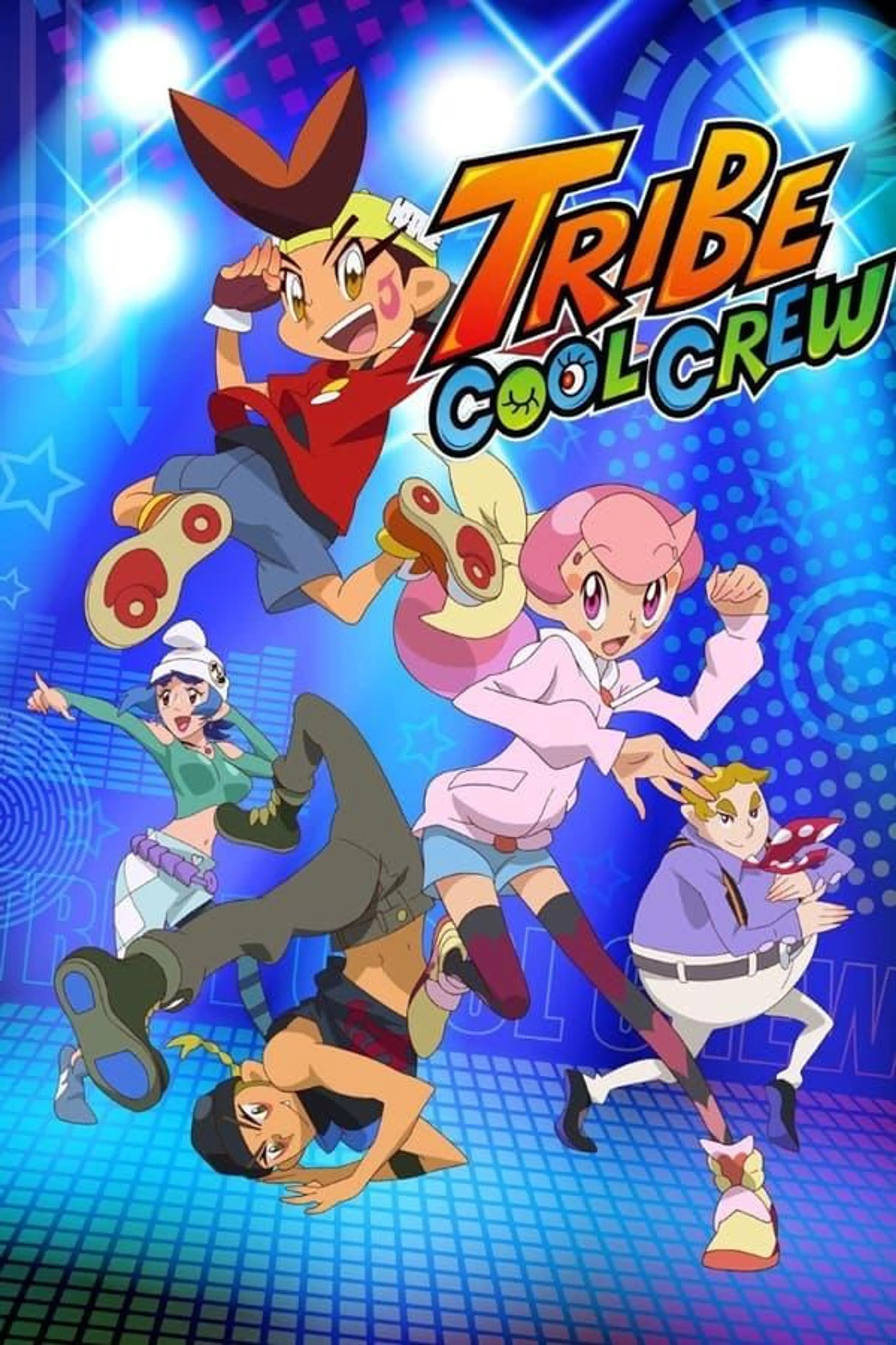 Tribe Cool Crew Season 1