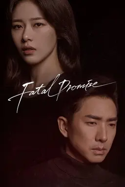Fatal Promise Season 1