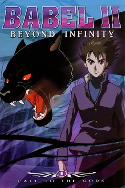 Babel II: Beyond Infinity Season 1
