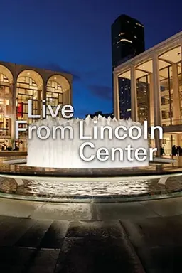 Live from Lincoln Center Season 2