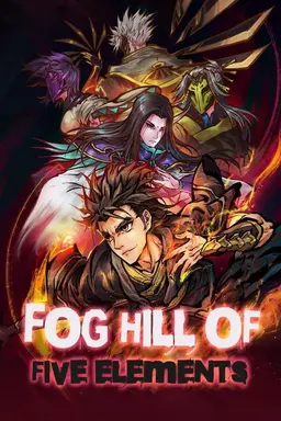 Fog Hill of Five Elements Season 1