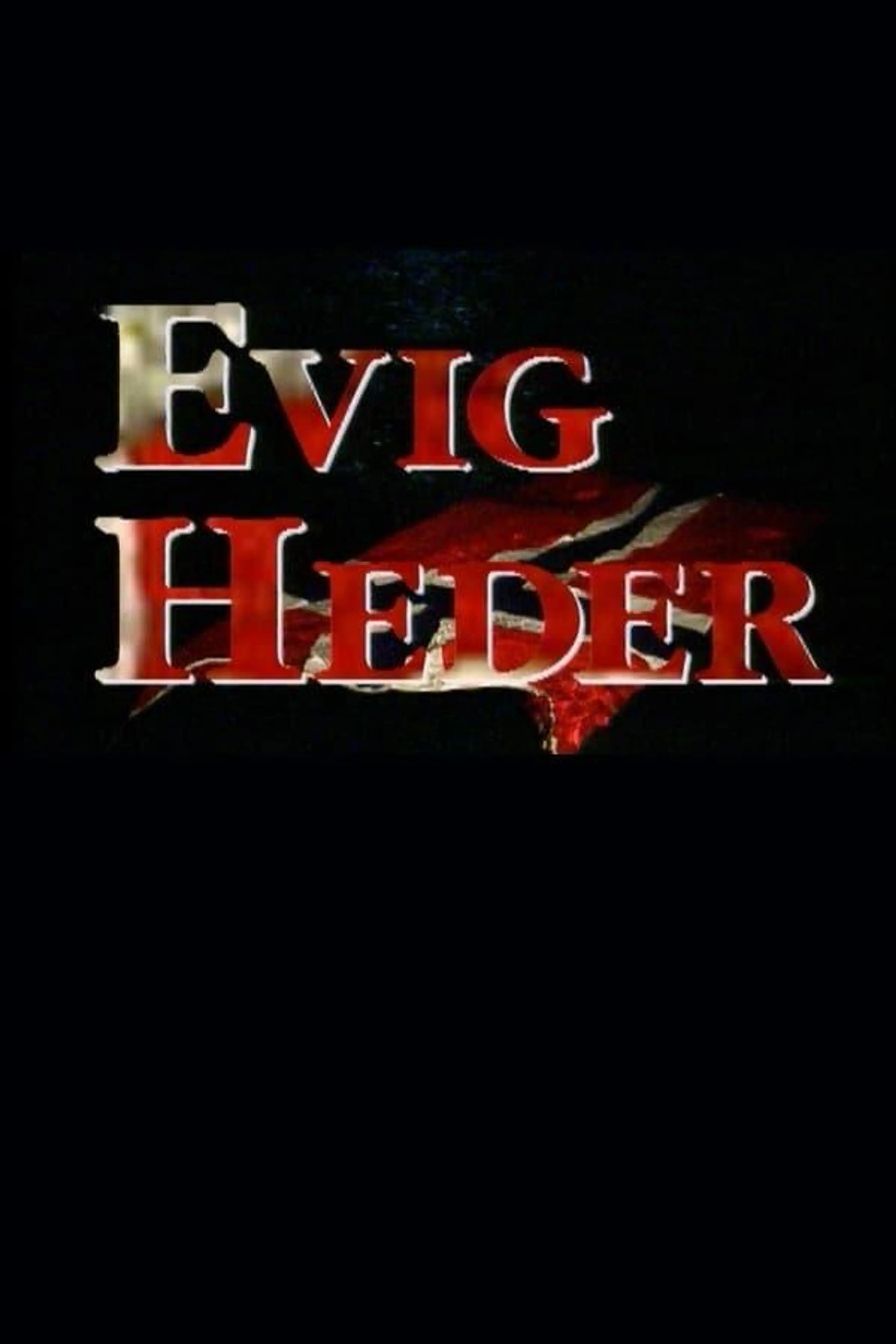 Evig Heder Season 1