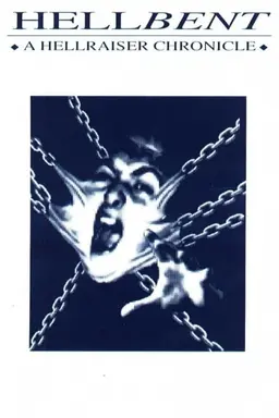 Hellbent: A Hellraiser Chronicle