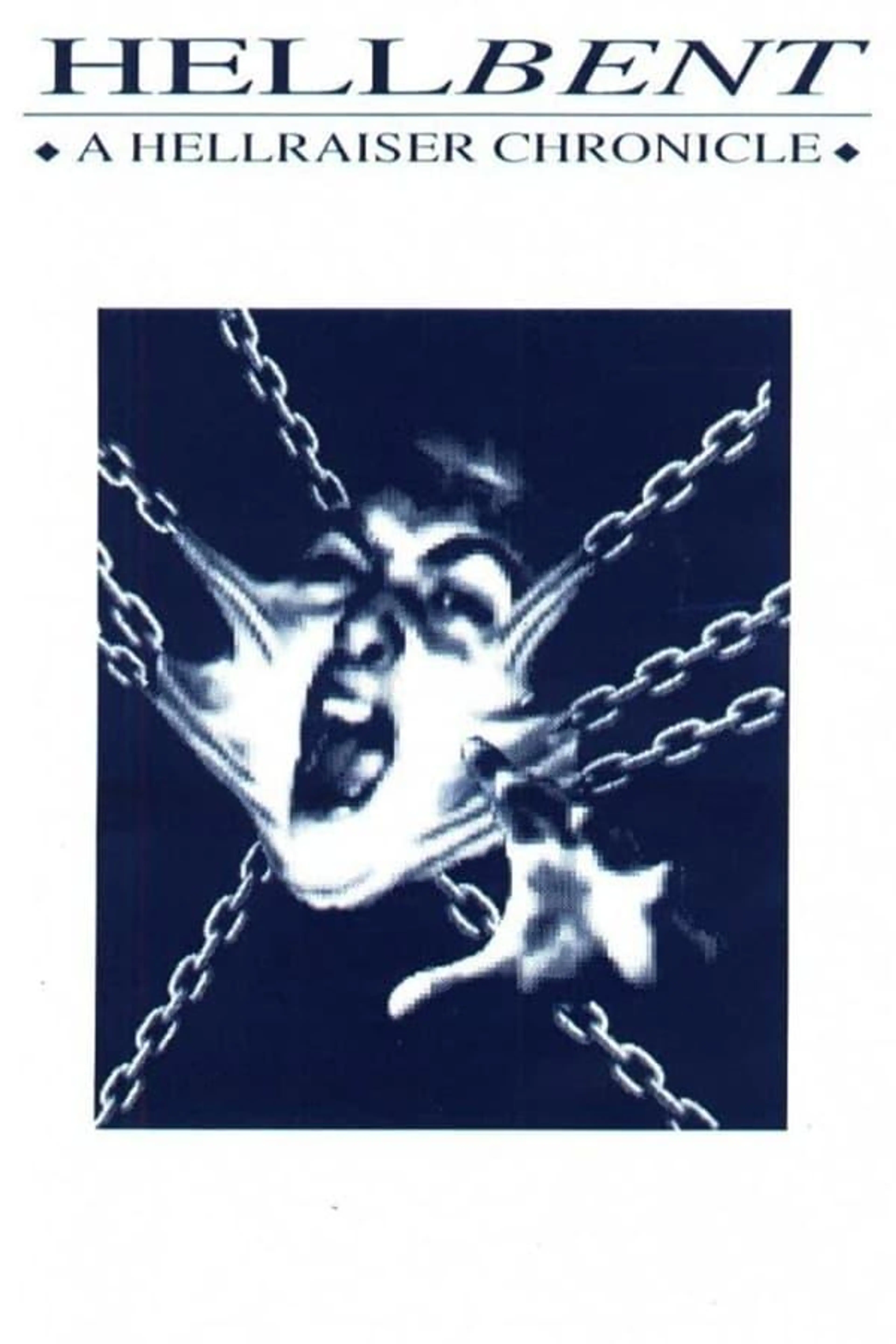 Hellbent: A Hellraiser Chronicle
