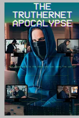 The TrutherNet Apocalypse