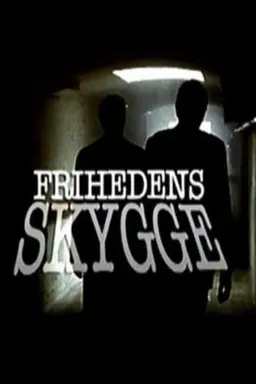 The Shadow of Freedom Season 1