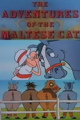 The Adventures of the Maltese Cat