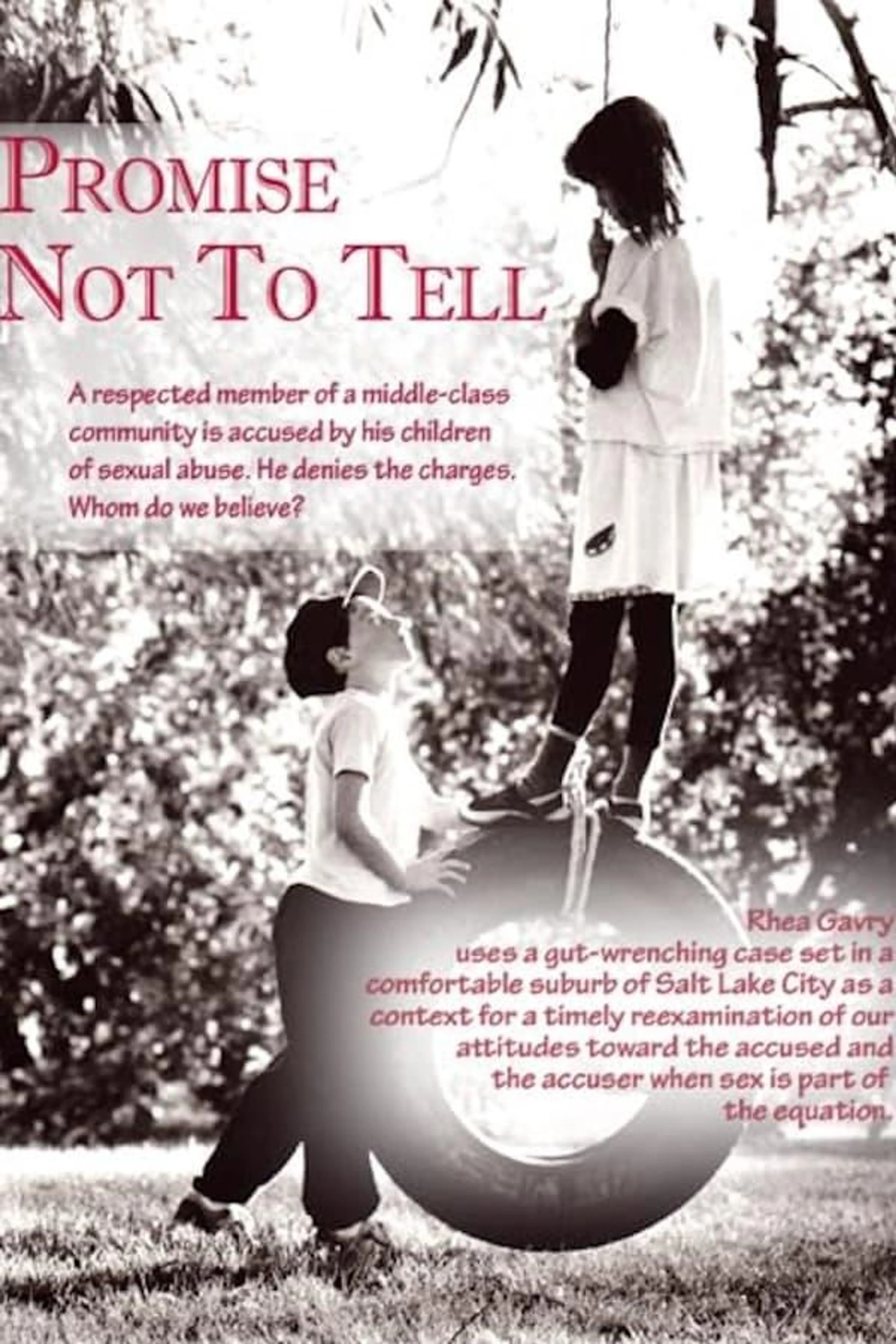 Promise Not to Tell