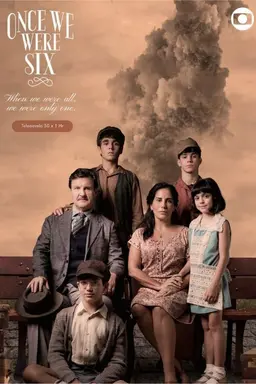 Once We Were Six Season 1