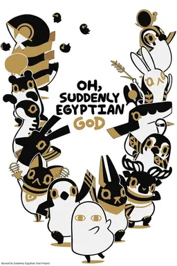 Oh, Suddenly Egyptian God Season 2