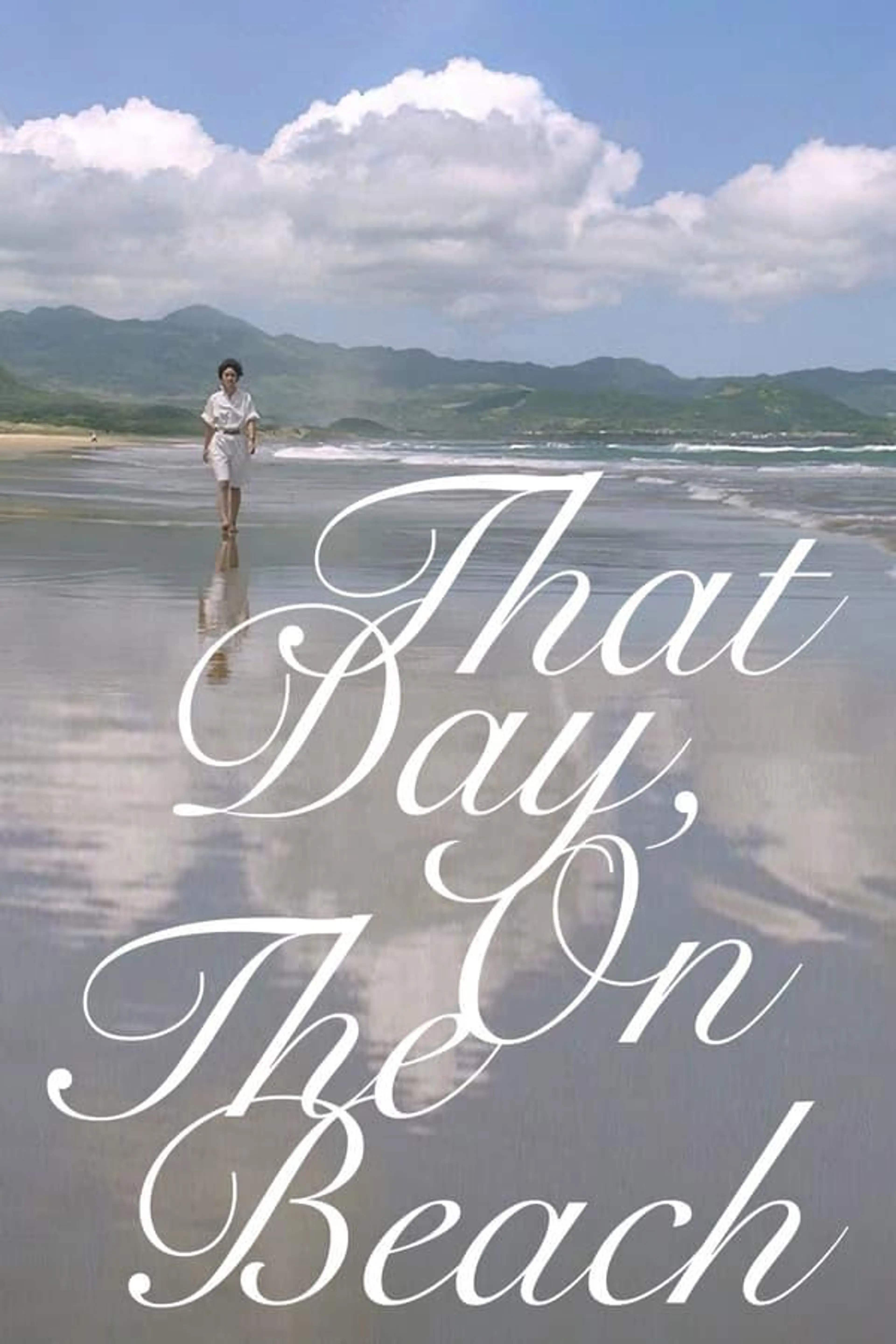 That Day, on the Beach
