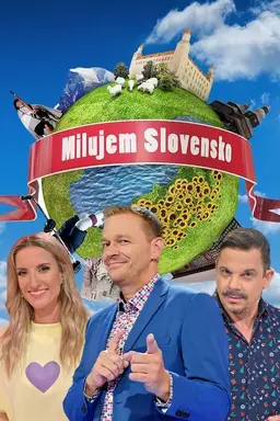 Milujem Slovensko Season 5