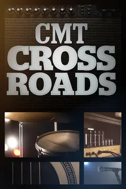 CMT Crossroads Specials