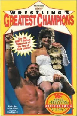 WWF Wrestling's Greatest Champions