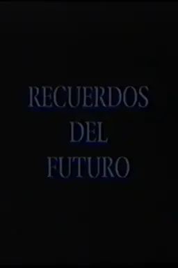 Recuerdos del futuro: Raúl Pellegrín