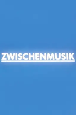 Zwischenmusik