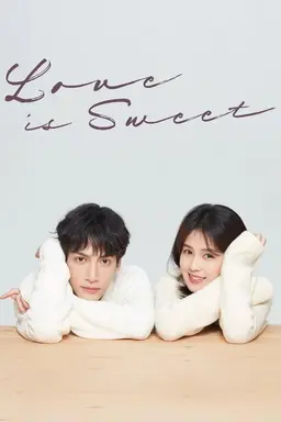 Love Is Sweet Season 1