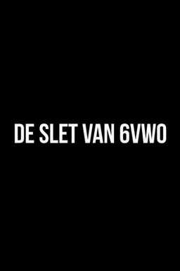 De Slet van 6VWO Season 4