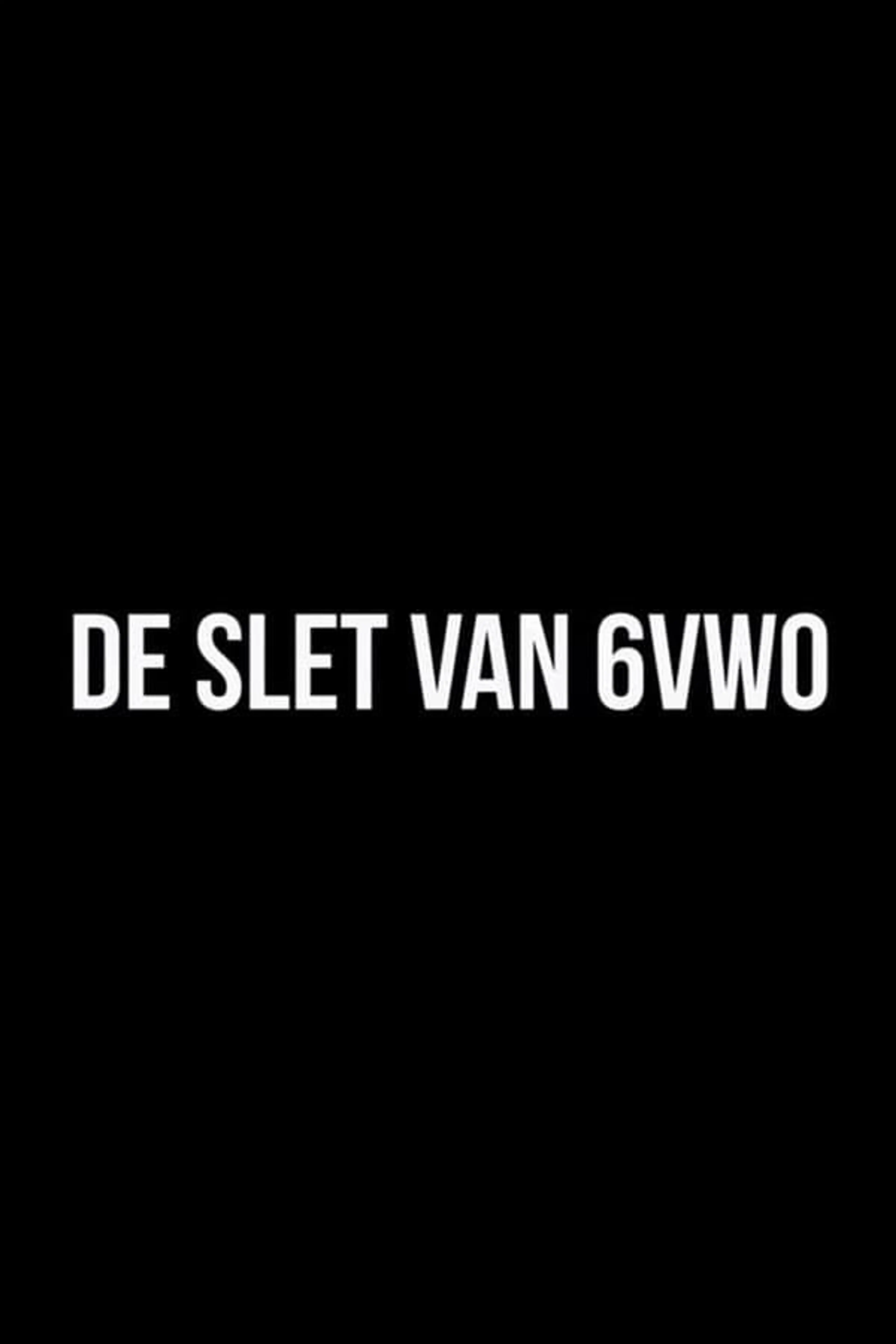 De Slet van 6VWO Season 4