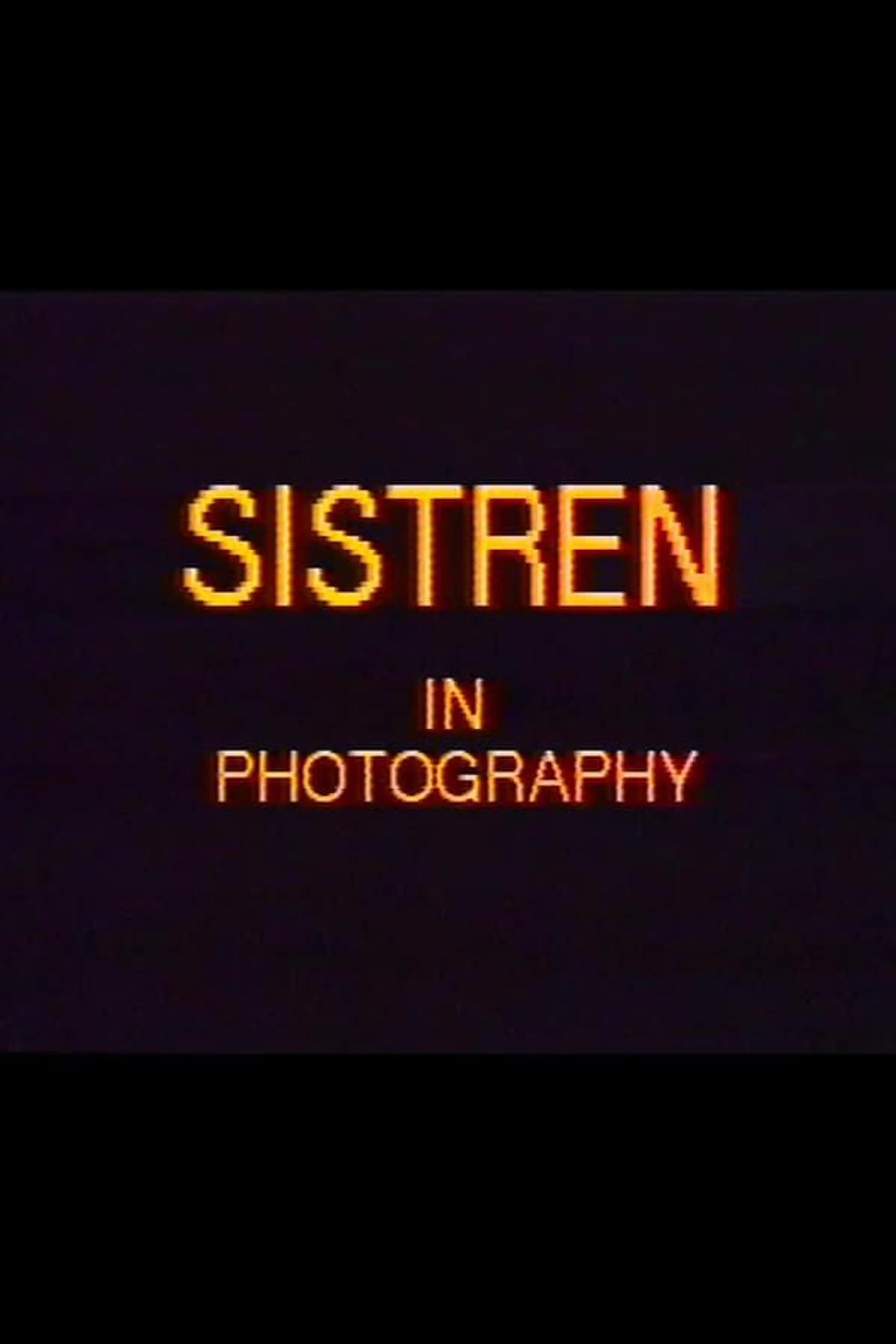 Sistren in Photography