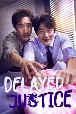 Delayed Justice Season 1