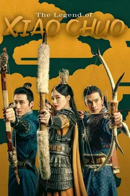 The Legend of Xiao Chuo Season 1