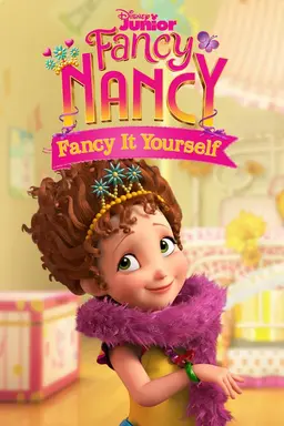 Fancy Nancy: Fancy It Yourself Season 2